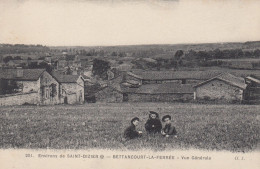 Environs De Saint-Dizier.  Bettancourt-la-Ferrée. Vue Générale - Saint Dizier