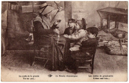 CPA  AUVERGNE - Noste Ouvergne. 24. Les Contes De Grand-mère. Il était Une Fois... -  Ed. Champeaud & Terrasson  - Auvergne