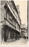 CPA 22 - SAINT BRIEUC (Côtes D'Armor) - 23. Maison Du XVe Siècle, Rue Saint-Jacques - LL - Saint-Brieuc