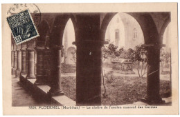 CPA 56 - PLOERMEL (Morbihan) - 3508. Le Cloître De L'ancien Couvent Des Carmes - Ed. Rivière-Bureau - Ploërmel