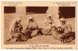 CPA INDE - A La Crêche De Thandla, Les Soeurs Franciscaines - Capucins Français, Mission Du Sacré-coeur Au Rajputana.  - Inde