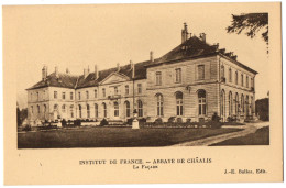 CPA 60 - Abbaye De CHAALIS (Oise) - La Façade (Institut De France) - Ed. J.-E. Bulloz - Other & Unclassified