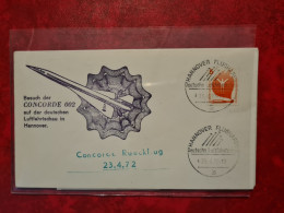 Lettre CONCORDE 1972 Hannover Flughafen Besuch Der Concorde 2 CONCORDE RUECKFLUG - Autres & Non Classés