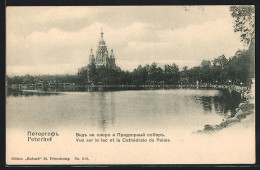 AK Peterhof, Vue Sur Le Lac Et La Cathédrale Du Palais  - Russie