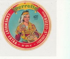 GG 419 / ETIQUETTE FROMAGE  CAMEMBERT  PERRETTE  FABRIQUE A ST LIZIER     (ARIEGE ) - Formaggio