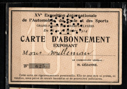 CARTE EXPOSANT XV (1914) SALON INTERNATIONAL AUTO CYCLE ET SPORTS PERFOREE 1919 SUITE A ANNULATION RARE - Mitgliedskarten