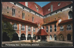 AK Marienburg / Malbork, Der Kreuzhof Im Hochschloss  - Westpreussen