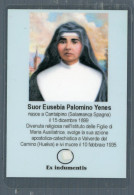 °°° Santino N. 9281 - Beata Eusebia Palomino Con Reliquia - Plastificato °°° - Religion &  Esoterik