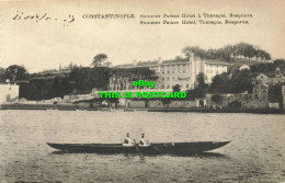 R598982 Constantinople. Summer Palace Hotel. Therapia. Bosporus - Monde