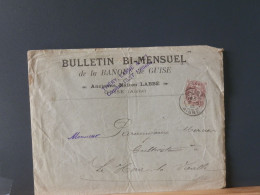 FRANCE/2120   LETTRE     2C BLANC SEULE S/LETTRE 1913 OBL. GUISE. - 1900-29 Blanc