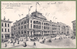 CPA - HAUTE GARONNE - TOULOUSE - GRAND MAGASINS DE NOUVEAUTÉS AU CAPITOL - Animation - Toulouse