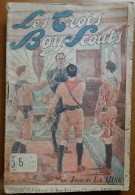 C1 SCOUT Jean De LA HIRE Les TROIS BOY SCOUTS # 19 1920 Le ROI DES TEMPETES Port Inclus France - Pfadfinder-Bewegung