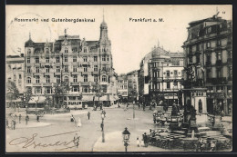 AK Frankfurt A. M., Rossmarkt Und Gutenbergdenkmal  - Frankfurt A. Main