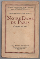 Louvet / Moura. Notre-Dame De Paris Centre De Vie. 1932 - Sonstige & Ohne Zuordnung