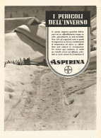 ASPIRINA I Pericoli Dell'inverno - Pubblicità Del 1942 - Old Advertising - Reclame