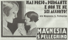 Magnesia San Pellegrino - Pubblicità Del 1934 - Old Advertising - Werbung