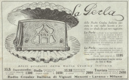 Radio Crosley Italiana - La Perla - Pubblicità Del 1933 - Old Advertising - Werbung