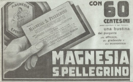 Magnesia San Pellegrino - Illustrazione - Pubblicità Del 1932 - Old Advert - Werbung