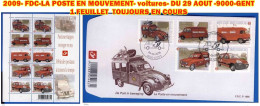 2009-  1 FDC-LA POSTE EN MOUVEMENT- Voitures- DU 29 AOUT -9000-GENT + 1 FEUILLET - 2001-2010