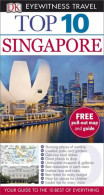 DK Eyewitness Top 10 Travel Guide: Singapore - Autres & Non Classés