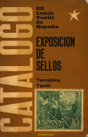 CATALOGO DE LA EXPOSICIÓN DE SELLOS DE TEMATICA TEXTIL. 1965 - Motivkataloge