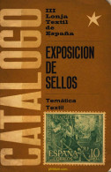 CATALOGO DE LA EXPOSICIÓN DE SELLOS DE TEMATICA TEXTIL. 1965 - Tematiche