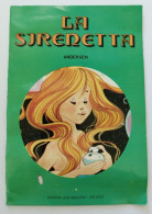 Bo27 Libro Fiaba Vintage La Sirenetta Edizioni Arcobaleno Milano Pieghe - Autres & Non Classés