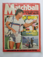 Bo Rivista Matchball Tennis Okjimbo! Connors Noah In Vacanza A Capri Agosto 1988 - Otros & Sin Clasificación