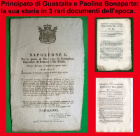 D-IT NAPOLEONE Principato Di Guastalla E Paolina Bonaparte 1806 -Lotto Documenti RARITA' ASSOLUTA - Documents Historiques