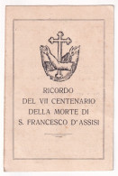San Francesco D'Assisi VII° Centenario (A)-vecchio Santino - Rif. S431 - Religion & Esotérisme