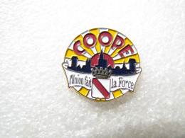 PIN'S   COOPE  L'UNION FAIT LA FORCE - Sonstige & Ohne Zuordnung