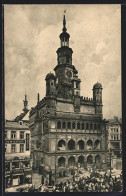 AK Posen / Poznan, Rathaus Mit Leuten  - Posen