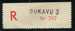 Congo Bukavu 3 Etiquette De Recommandé Type 2Ad/R/B (petite Griffe Majuscule) Dent. 10 3/4 (ND. Bord Supérieur) - Lettres & Documents