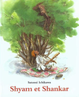 Shyam Et Shankar - Satomi Ichikawa - Ecole Des Loisirs - Andere & Zonder Classificatie