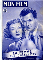 MON FILM 1950 N° 181 Cinéma  La Femme Aux Cigarettes IDA LUPINO CORNEL WILDE  / SIMONE RENANT - Film