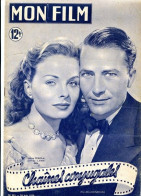 MON FILM 1950 N° 201 Cinéma  Chaines Conjugales JEANNE CRAIN  JEFFREY LYNN /  LINDA DARNELL - Cine