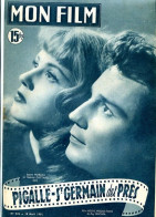 MON FILM 1951 N° 243 Cinéma  Pigalle St Germain Des Prés JEANNE MOREAU Et GABRIEL CATTAND / GREGORY PECK - Cine
