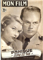 MON FILM 1951 N° 254 Cinéma  Panique Dans La Rue RICHARD WIDMARK Et BARBARA BEL GEDDES / ERROL FLYNN - Kino