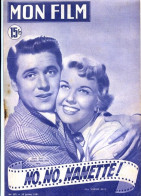 MON FILM 1951 N° 257 Cinéma No No Nanette DORIS DAY Et GORDON MAC RAE / GERARD PHILIPPE - Cine