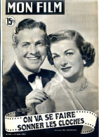 MON FILM 1951 N° 260 Cinéma  On Va Se Faire Sonner Les Cloches JOAN BENNETT Et ROBERT CUMMINGS /  ERROL FLYNN  WYMORE - Cine