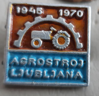 Agrostroj Ljubljana 1945/1970 Tractor Factory  Tracteur Trattore Zugmascnine  Slovenia Ex Yugoslavia Pin - Altri & Non Classificati