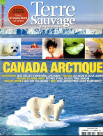 TERRE SAUVAGE N° 293 Canada Arctique Expéditions Inouit Narval Vincent Munier Ile Banks - Geografía