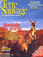 TERRE SAUVAGE N° 140 Animaux Australie , Monet , Itinéraires Pyrénées à Cote D'Azur ,  - Animaux