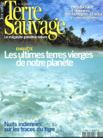 TERRE SAUVAGE N° 141 Animaux Vols Insectes , Ultimes Terres Vierges , Tigres En Inde , Sentiers Pays Basque - Dieren