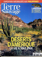 TERRE SAUVAGE N° 204 Déserts Amerique , Philippines , Languedoc Garrigue , Sentiers Sauvages Parcs Naturel Ile De France - Géographie