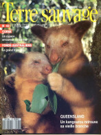 TERRE SAUVAGE N° 43 Animaux Kangourou , Macaques , Balbuzard Corse Géographie  Negritos Des Andamans - Tierwelt