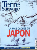 TERRE SAUVAGE N° 191 Animaux JAPON , Bornéo Baie Cochons , Cachalots , Peuples Nomades , Sentiers Sauvages Provence - Géographie
