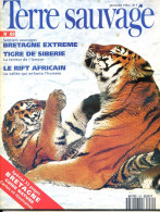 TERRE SAUVAGE N° 69 Animaux Tigre , Antilocapre , Calmars , Babouins Géographie Spécial BRETAGNE , Rift Africain - Tierwelt