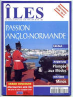 ILES MAGAZINE N° 52 Iles Anglo Normandes , Norvege , Plongée Aux Médes , Minos - Geografia