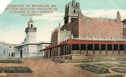 BELGIQUE - Bruxelles - Exposition De 1910 - Section Française Pavillon De L'Algérie De L'Afrique- Carte Postale Ancienne - Weltausstellungen